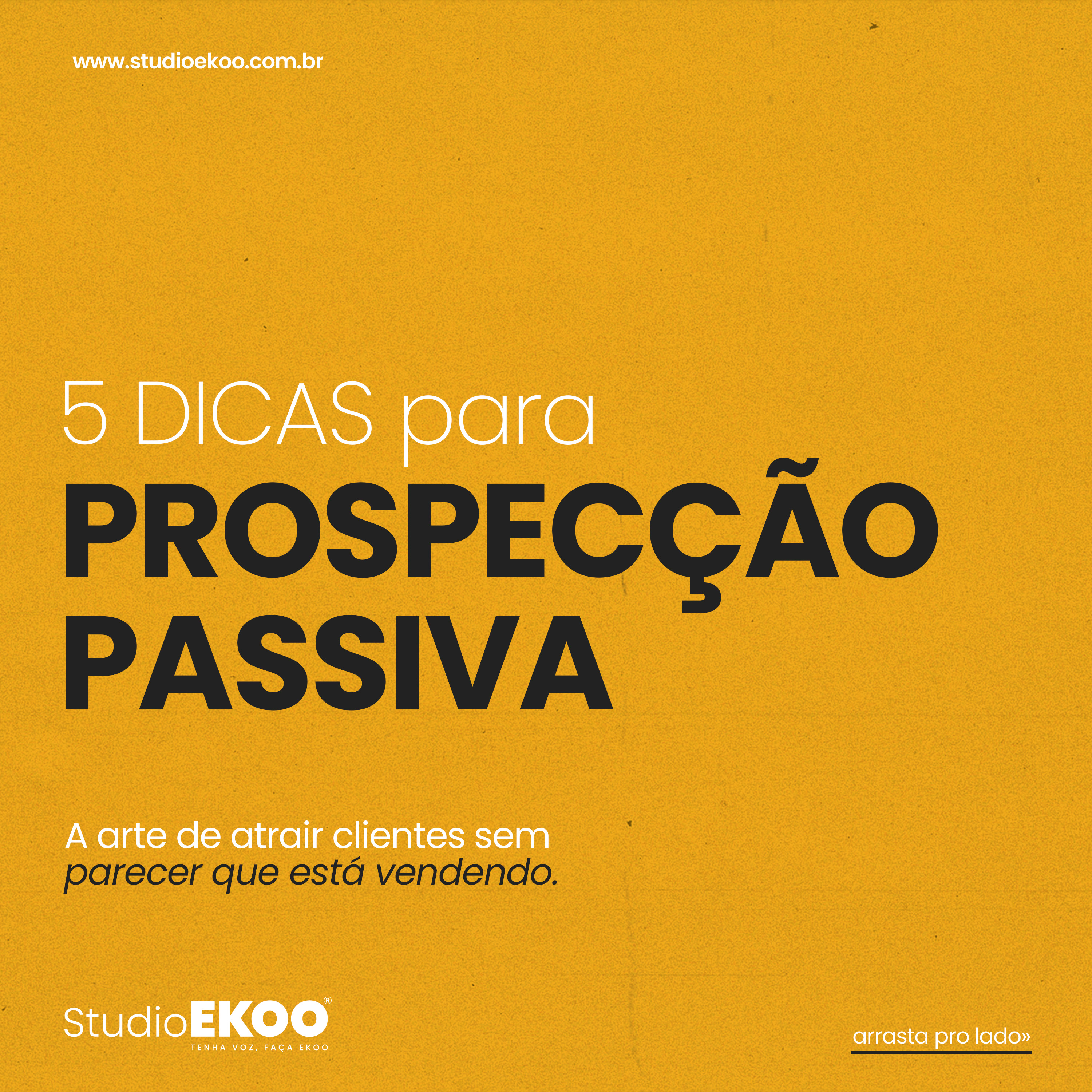 Prospecção Passiva - Domine a Técnica